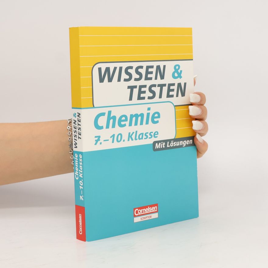 Jens Schorn Wissen und Testen Chemie 7.-10. Klasse