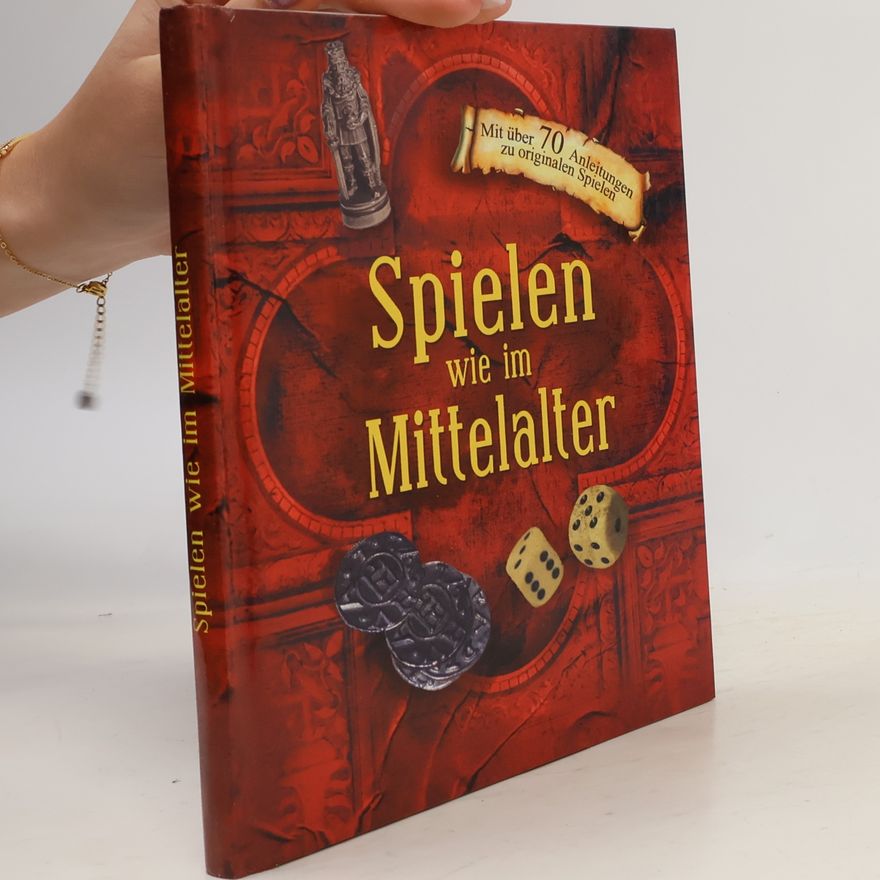 Various authors Spielen wie im Mittelalter