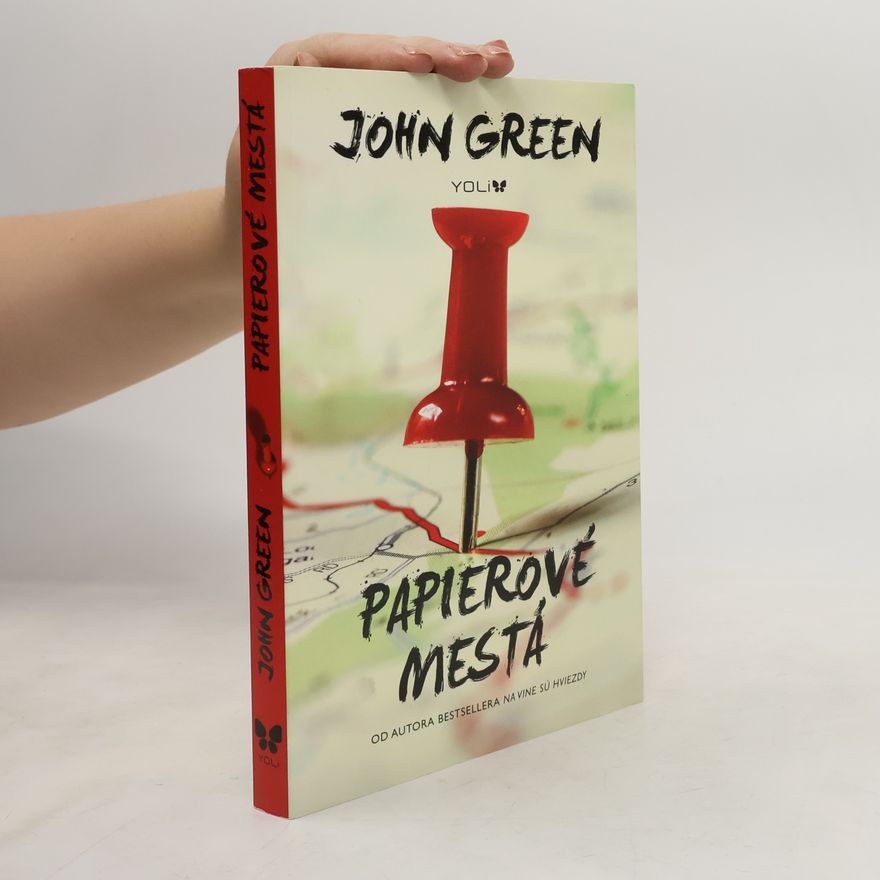 John Green Papierové mestá
