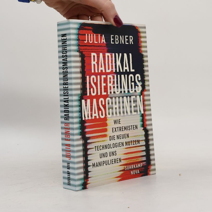 Julia Ebner Radikalisierungsmaschinen