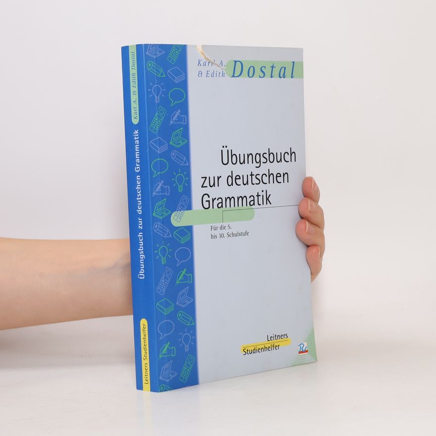 Karl A. Dostal Übungsbuch zur deutschen Grammatik