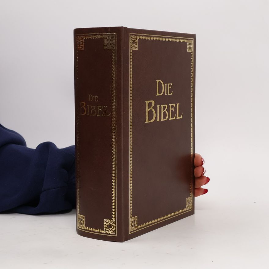 D. Martin Luthers Die Bibel
