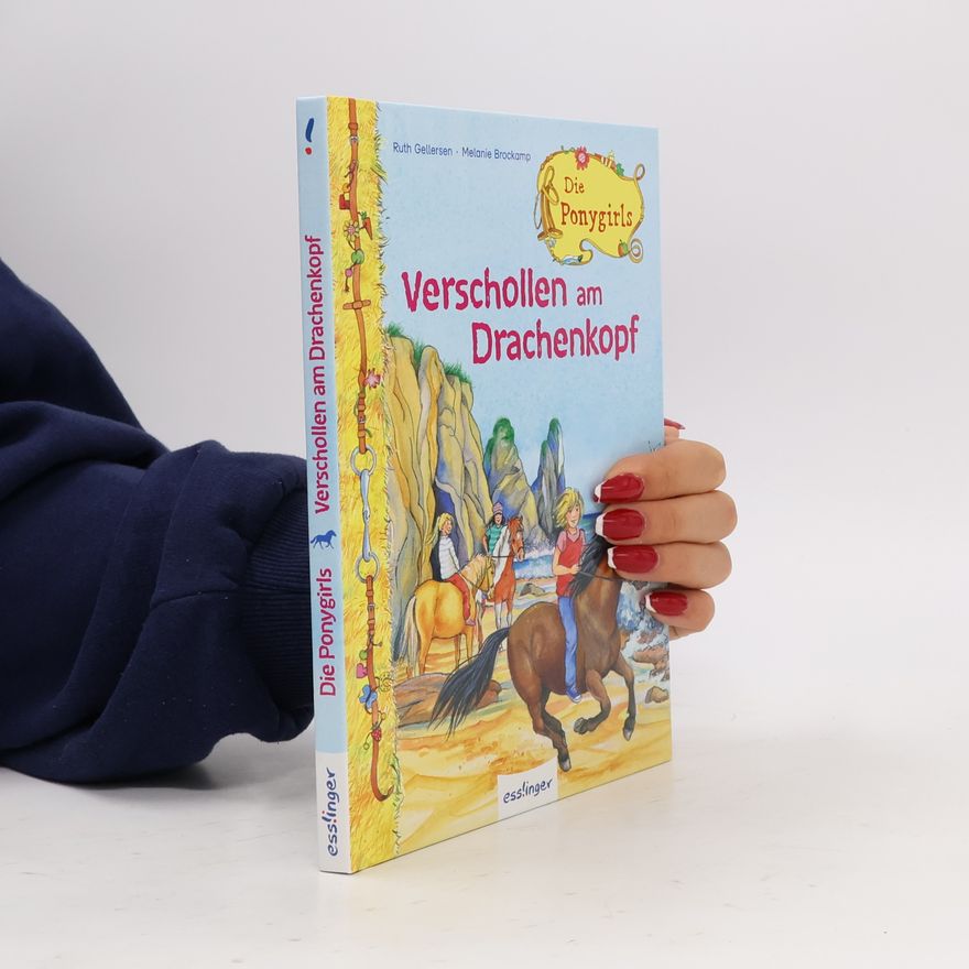Melanie Brockamp Die Ponygirls - 4: Verschollen am Drachenkopf