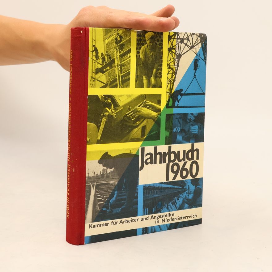 Kammer Für Arbeiter Und Angestellte In Niederösterreich Jahrbuch 1960