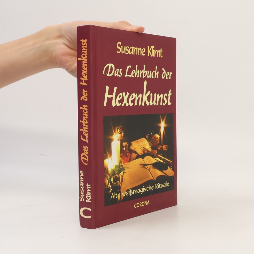 Susanne Klimt Das Lehrbuch der Hexenkunst