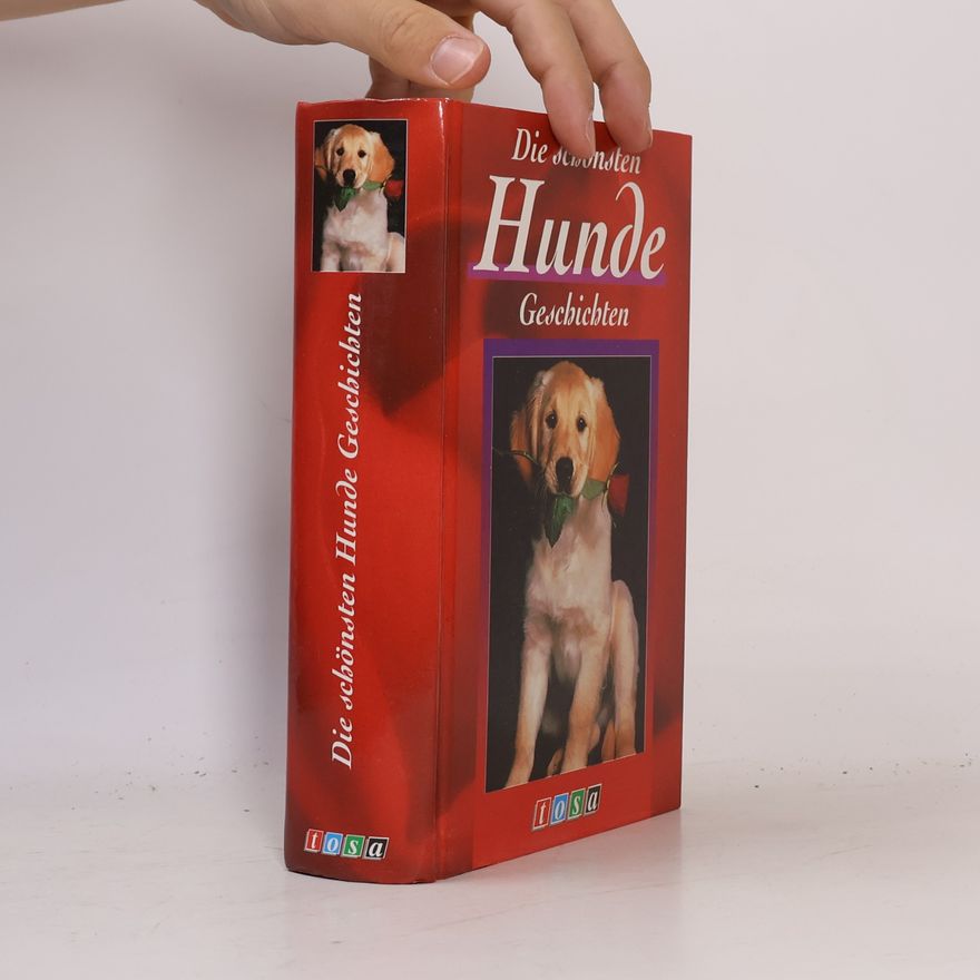 Autorenkollektiv Die schönsten Hunde-Geschichten