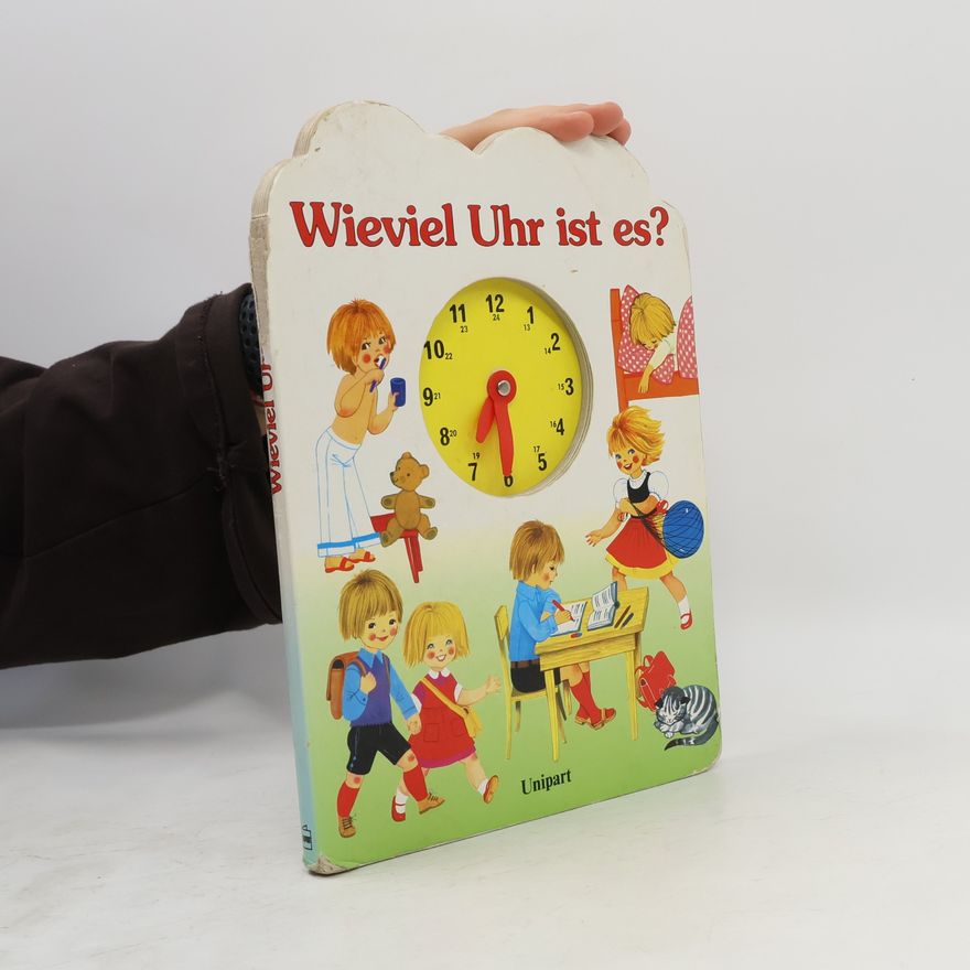 Autorenkollektiv Wieviel Uhr ist es?