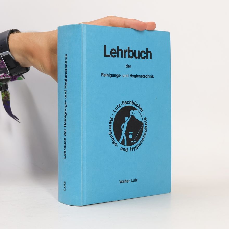 Martin Lutz Lehrbuch der Reinigungs und Hygienetechnik