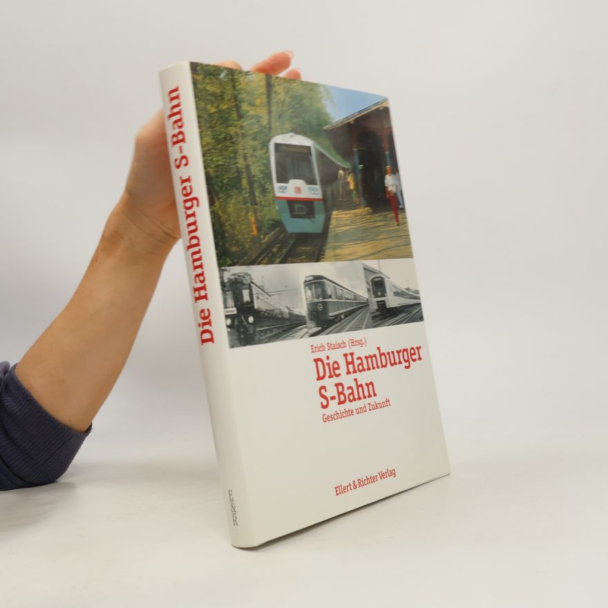 Volker Utecht Die Hamburger S-Bahn