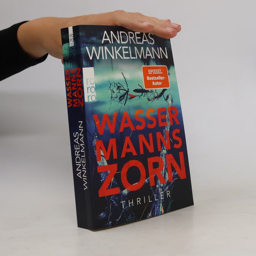 Andreas Winkelmann Wassermanns Zorn