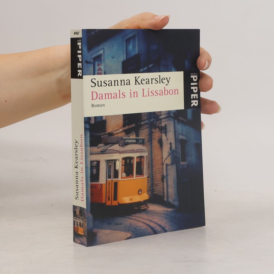 Susanna Kearsley Damals in Lissabon