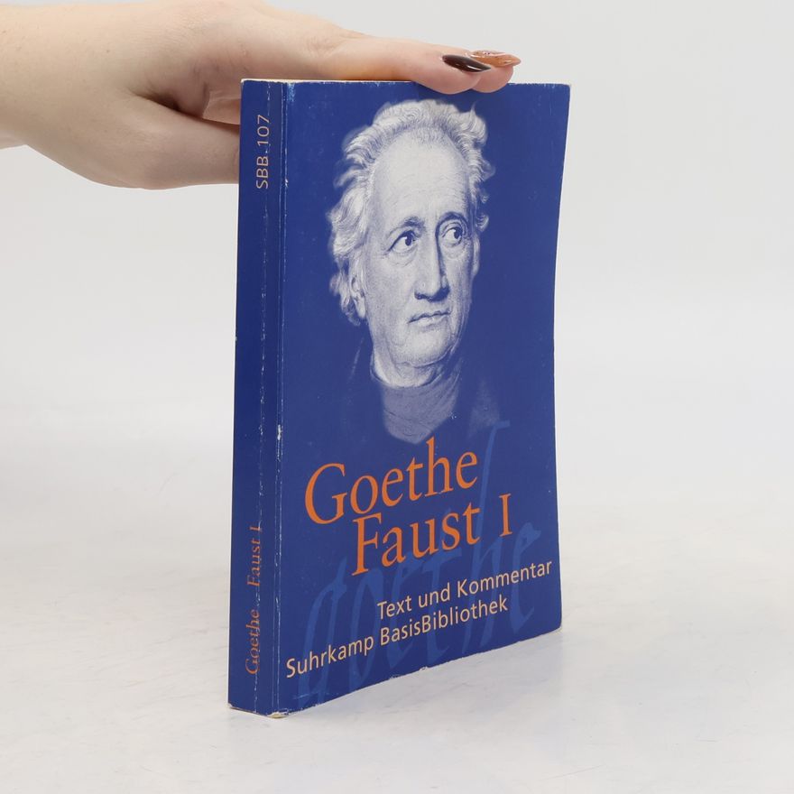 Johann Wolfgang von Goethe Faust I.