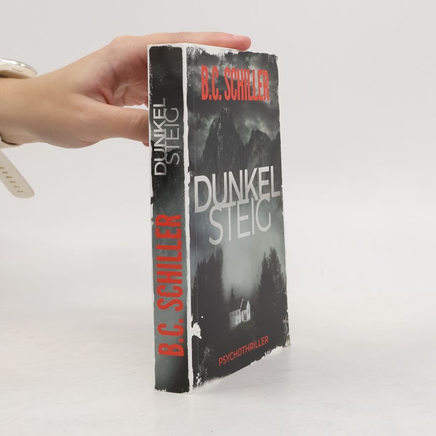 B. C. Schiller Dunkelstieg