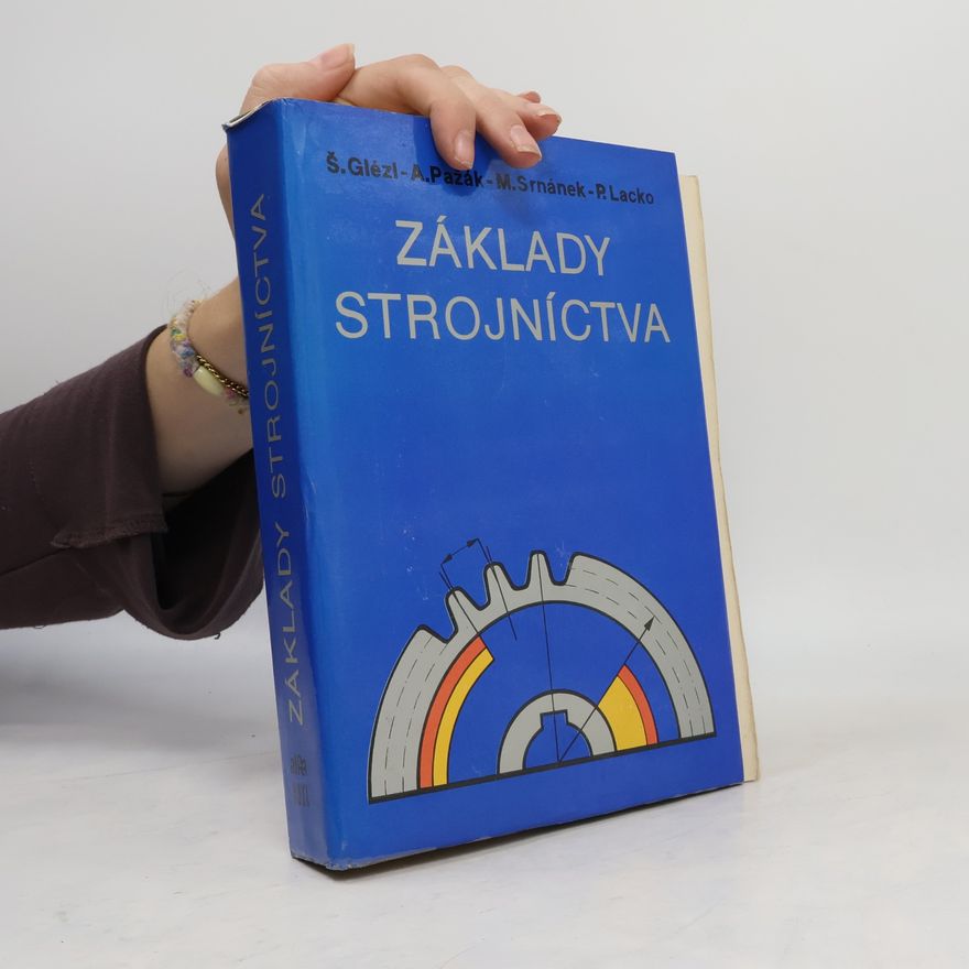 Štefan Glézl Základy strojníctva