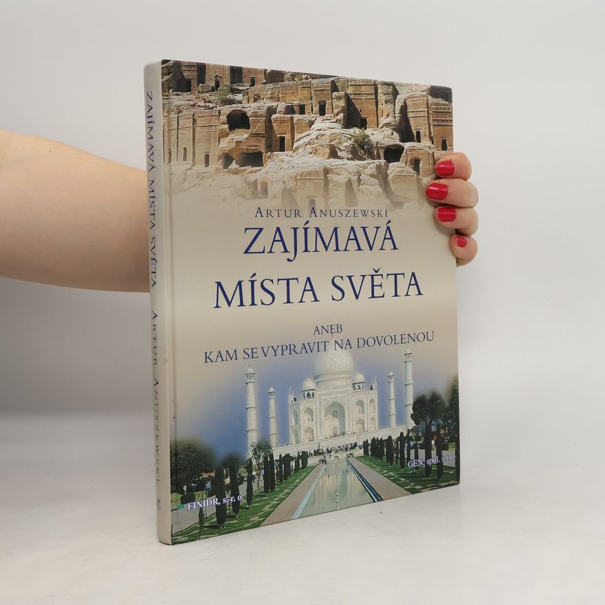 Artur Anuszewski Zajímavá místa světa
