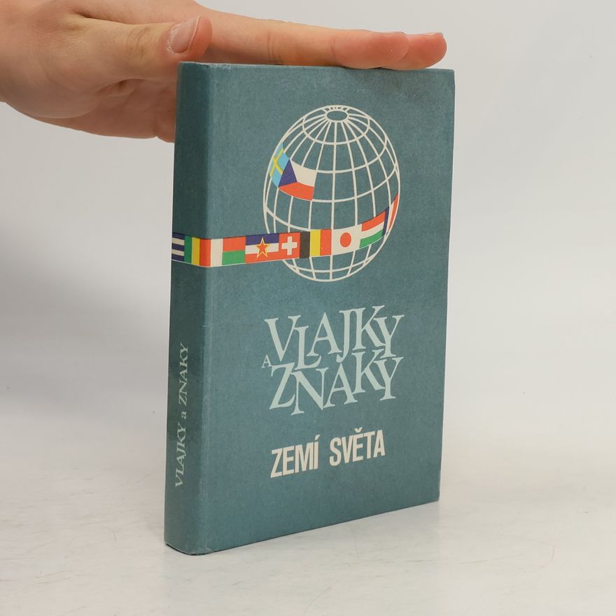 Stanislav Valášek Vlajky a znaky zemí světa