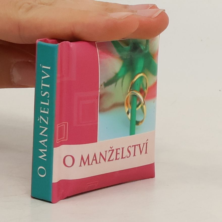 Kolektiv autorů O Manželství