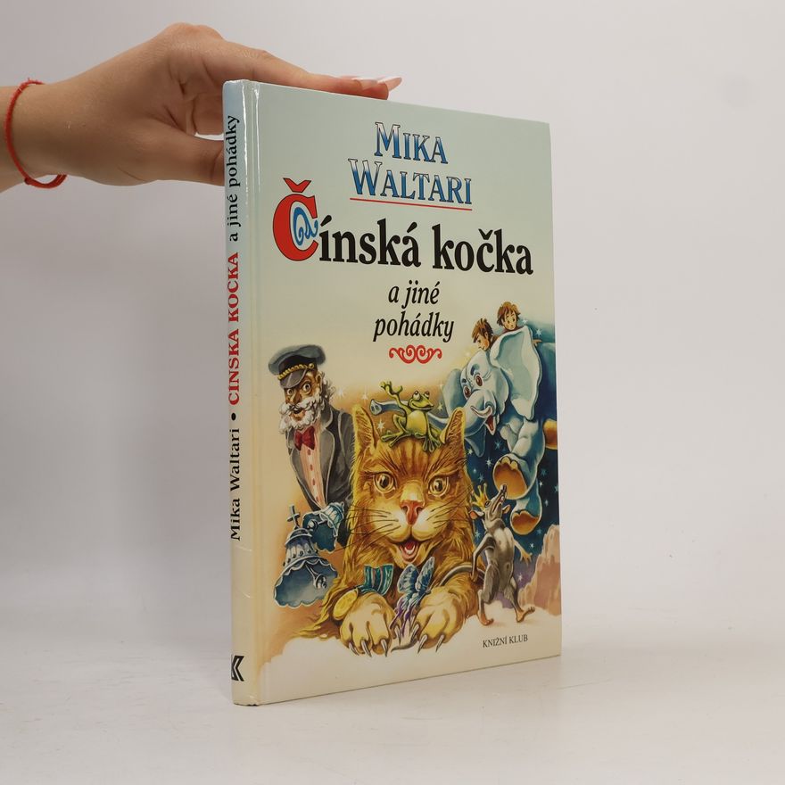 Mika Waltari Čínská kočka a jiné pohádky