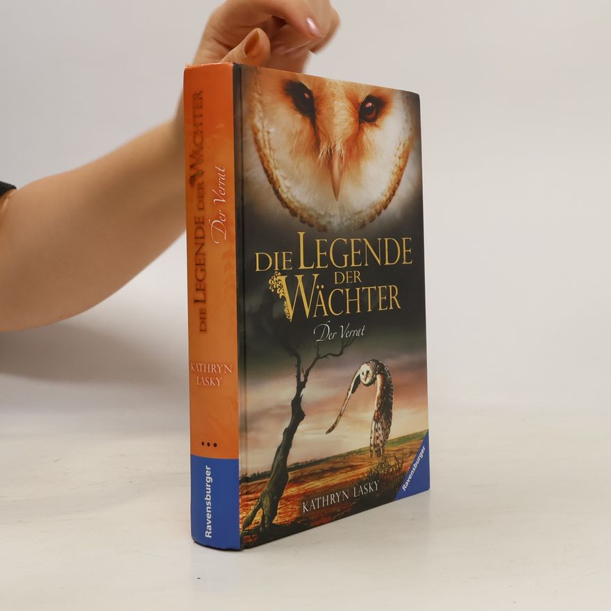 Kathryn Lasky Die Legende der Wächter