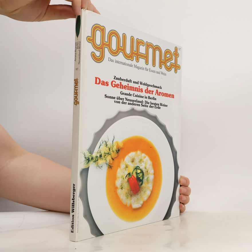 Various authors Gourmet. Das internationale Magazin für Essen und Wein 97