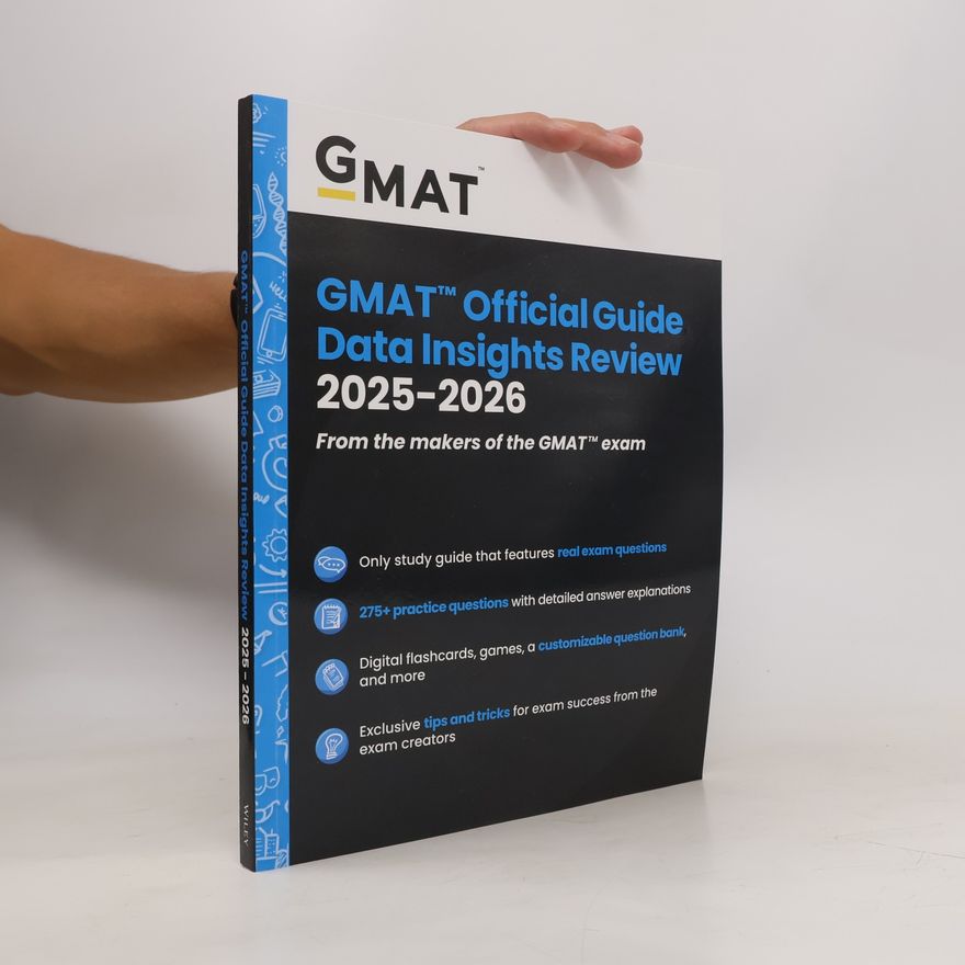 . GMAC Graduate Management Admission Council GMAT Official Guide Data Insights Review 2025-2026