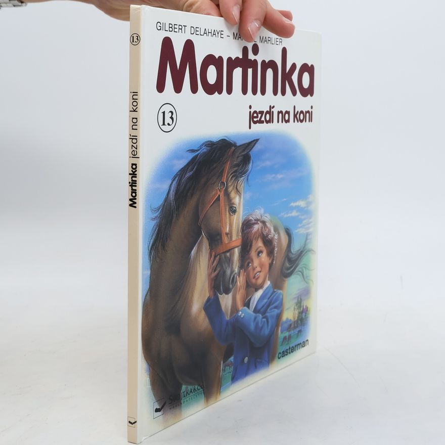 Gilbert Delahaye Martinka jezdí na koni