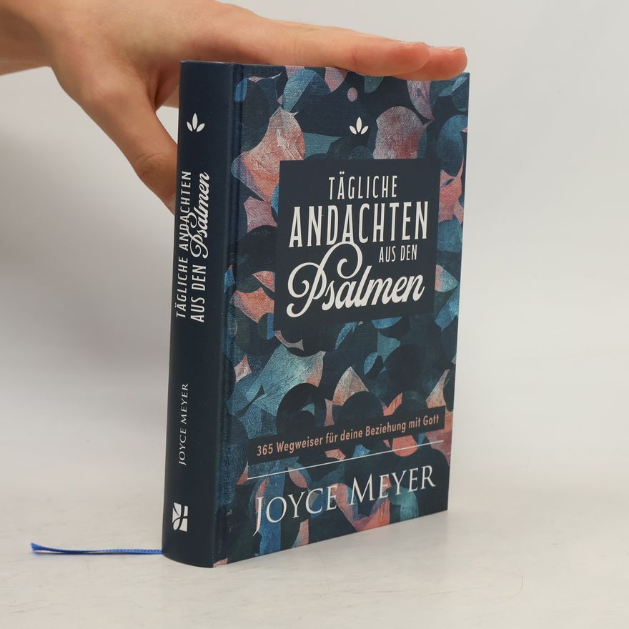 Joyce Meyer Tägliche Andachten aus den Psalmen