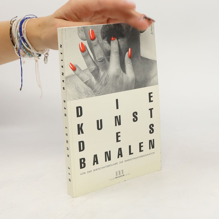 Gerhard Michael Dienes Die Kunst des Banalen