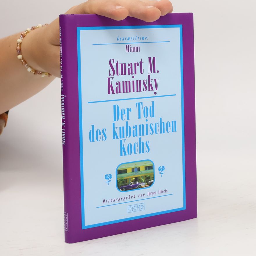 Stuart M. Kaminsky Der Tod des kubanischen Kochs
