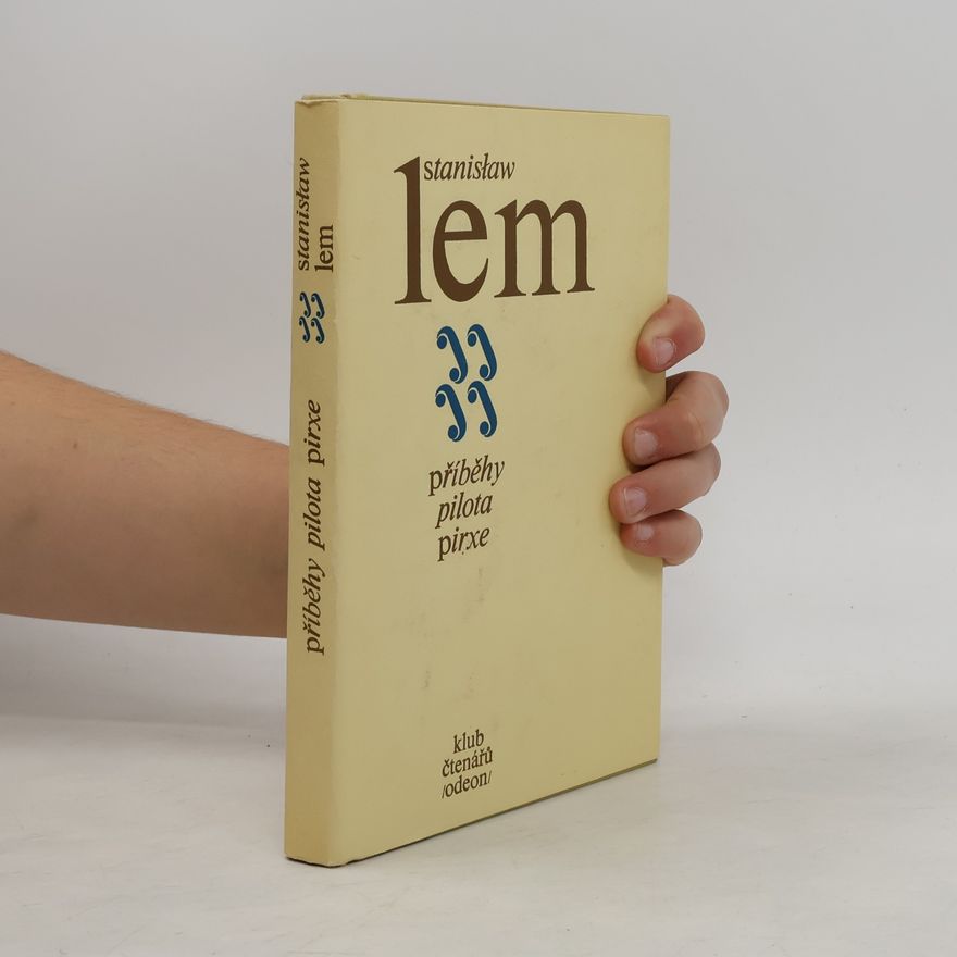 Stanisław Lem Příběhy pilota Pirxe