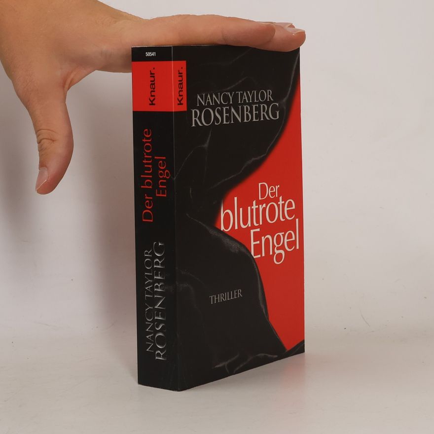 Nancy Taylor Rosenberg Der blutrote Engel