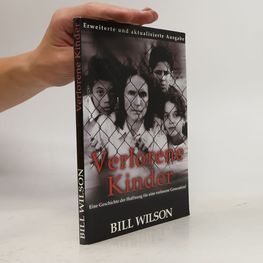 Bill Wilson Verlorene Kinder
