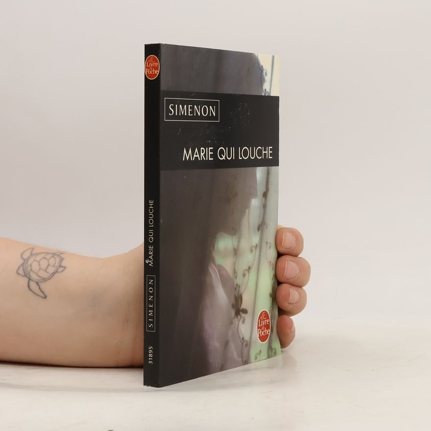 Georges Simenon Marie Qui Louche
