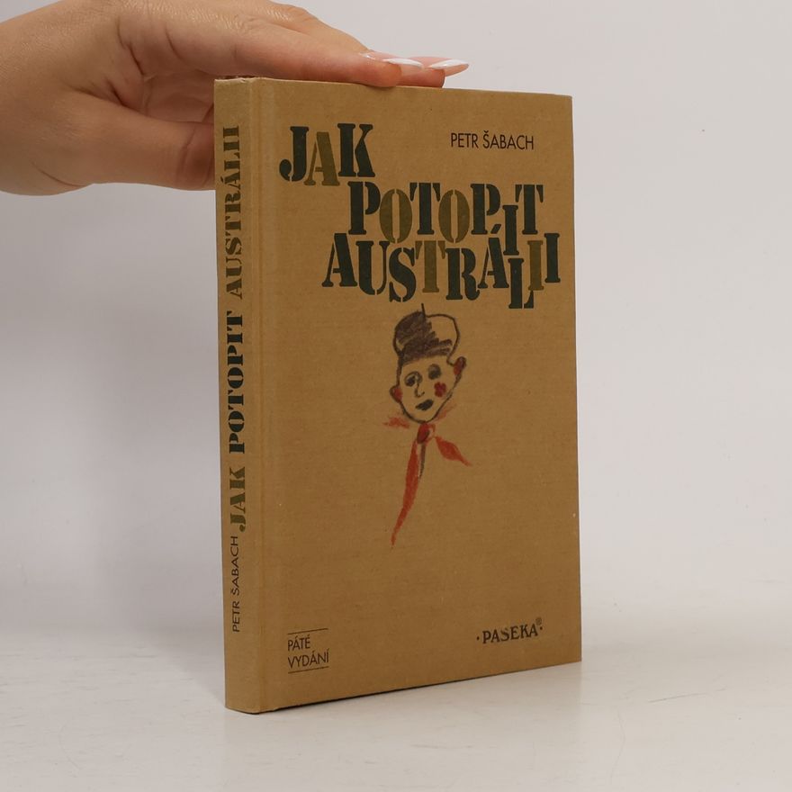 Petr Šabach Jak potopit Austrálii