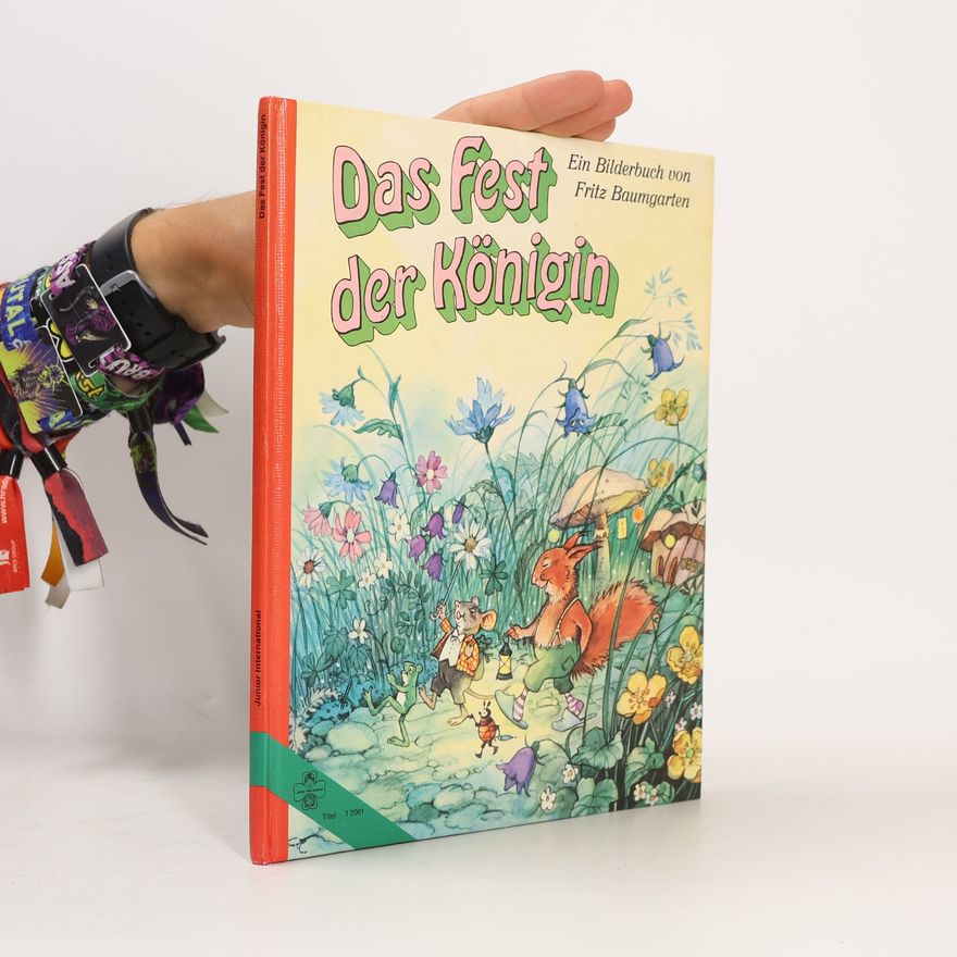 Fritz Baumgarten Das Fest der Königin