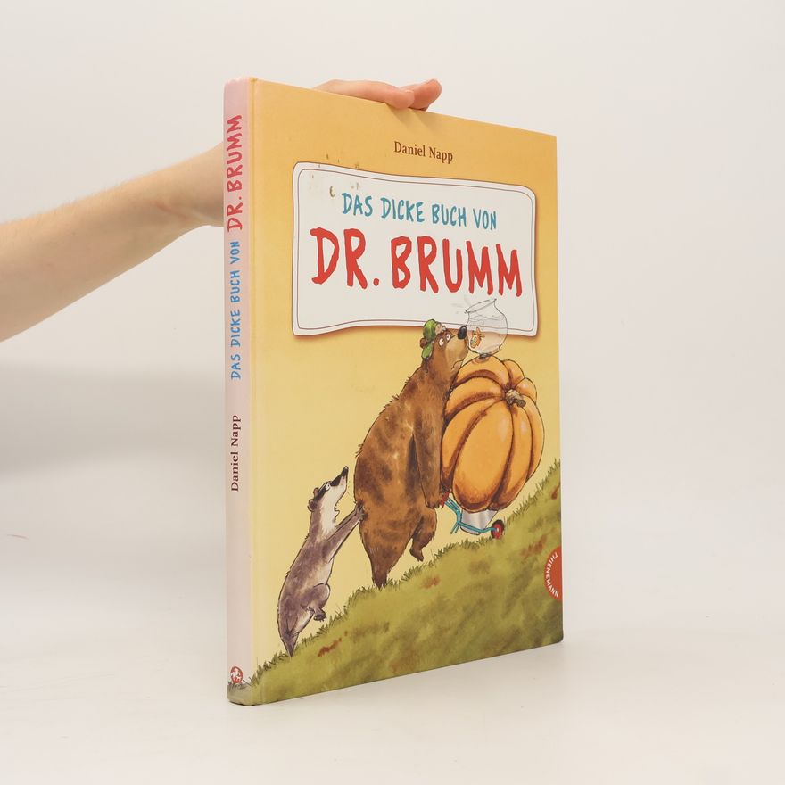 Daniel Napp Das dicke Buch von Dr. Brumm