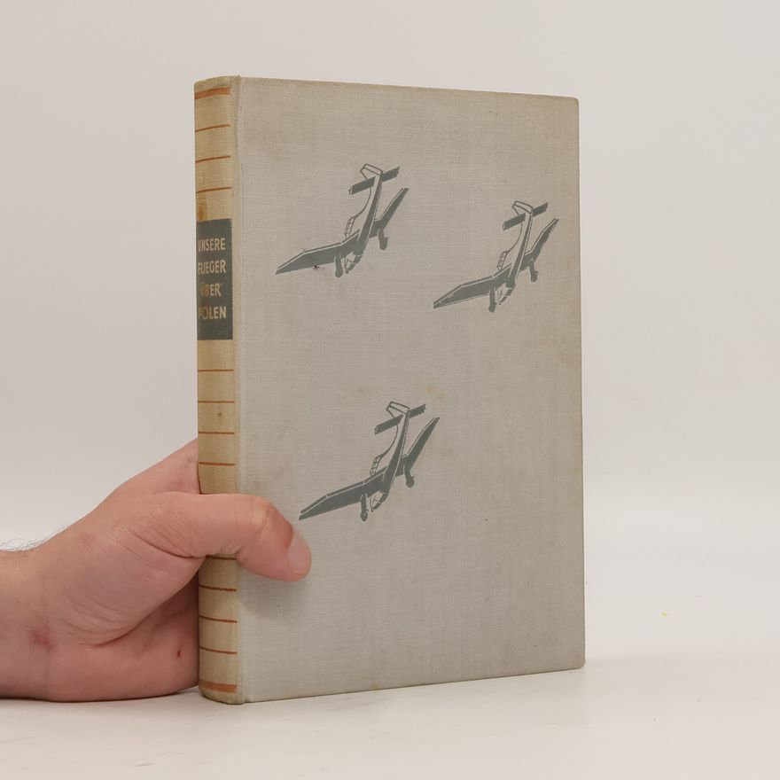Autores varios Unsere Flieger über Polen