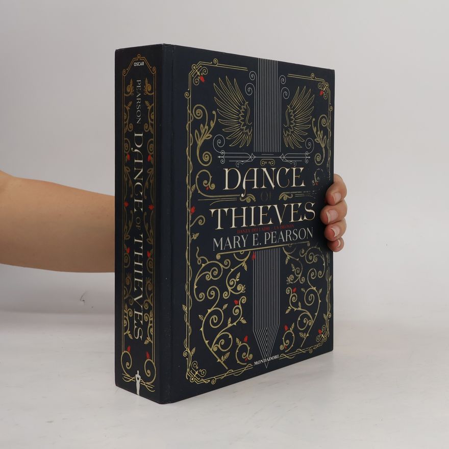 Mary E. Pearson Dance of Thieves