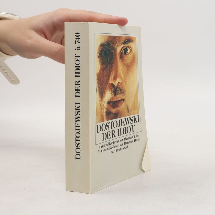 Fjodor Michailowitsch Dostojewski Der Idiot