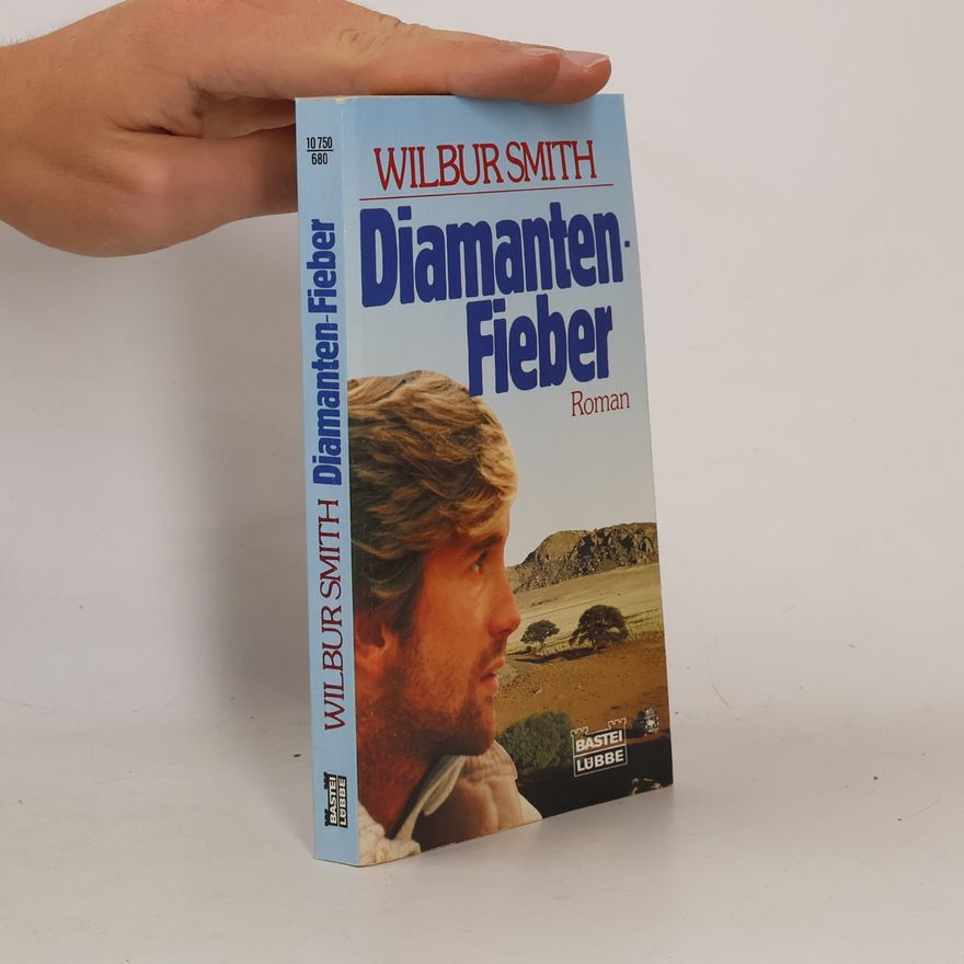 Wilbur Smith Diamanten-Fieber