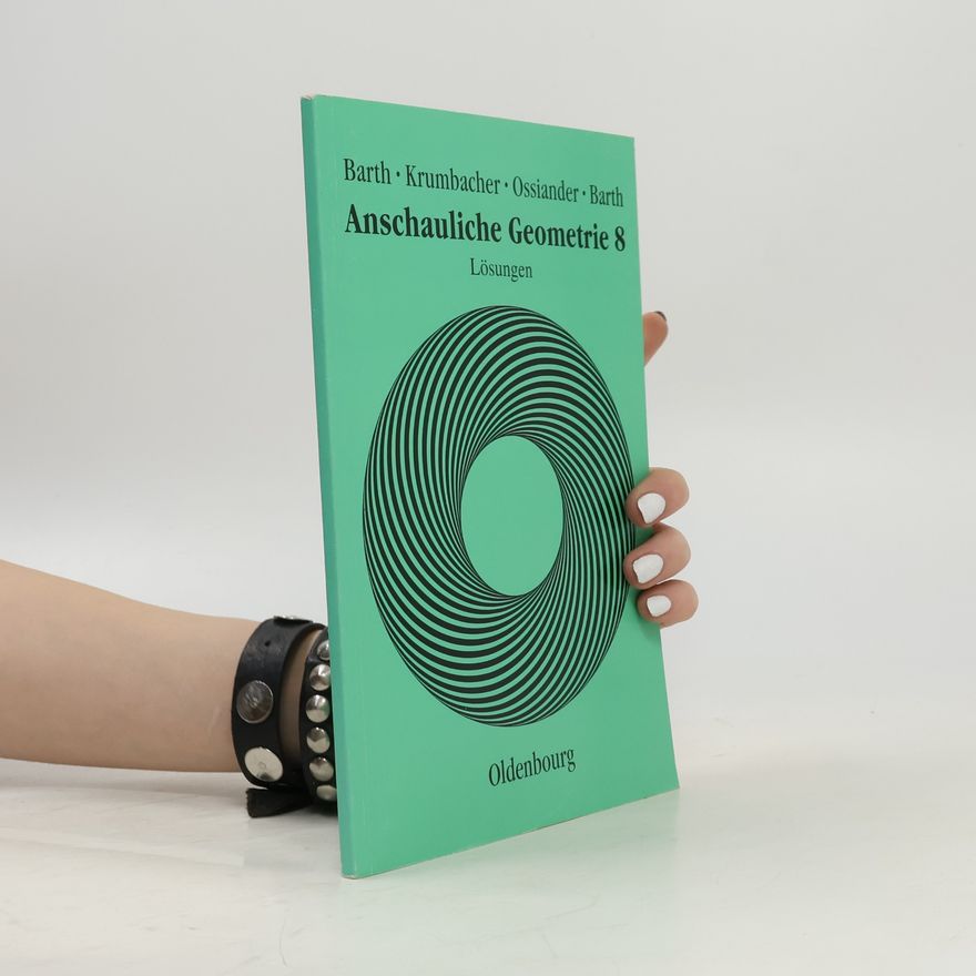 Konrad Ossiander Anschauliche Geometrie