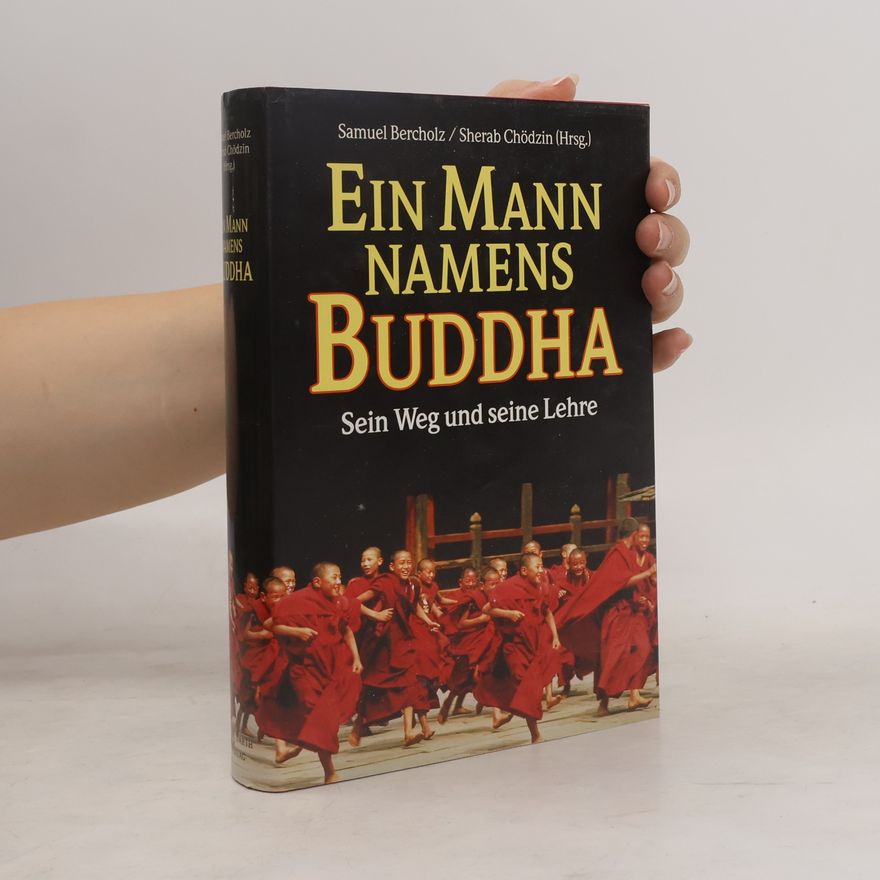 Samuel Bercholz Ein Mann namens Buddha