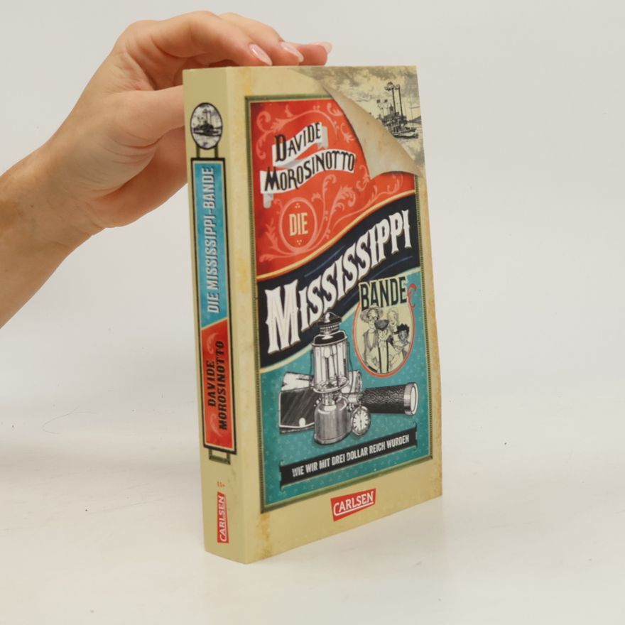 Davide Morosinotto Die Mississippi-Bande