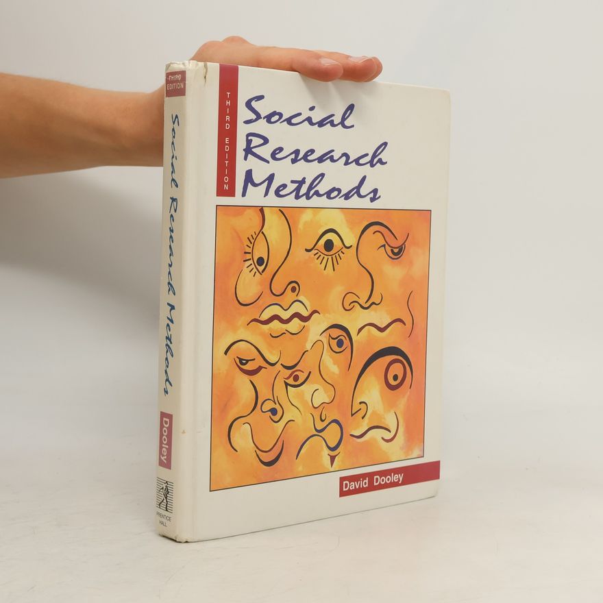 David Dooley Social Research Methods - Third Edition