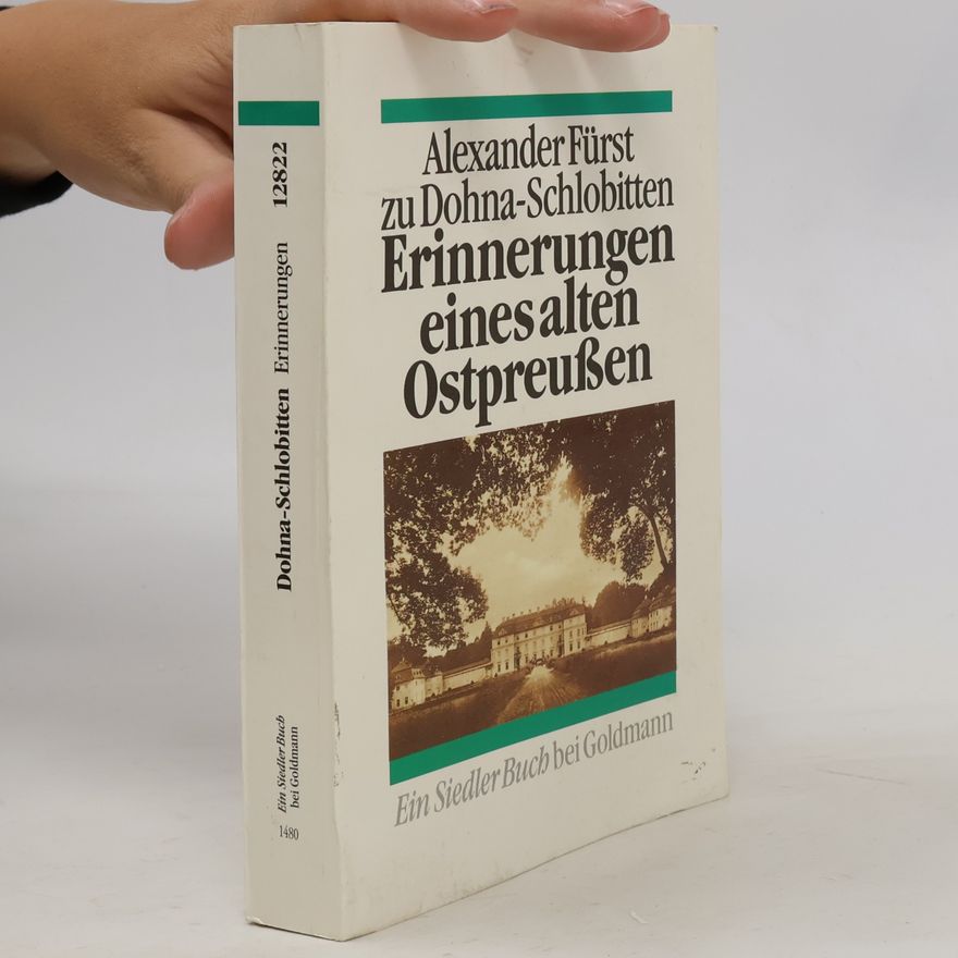 Alexander Fürst Erinnerunger eines alten Ostpreussen
