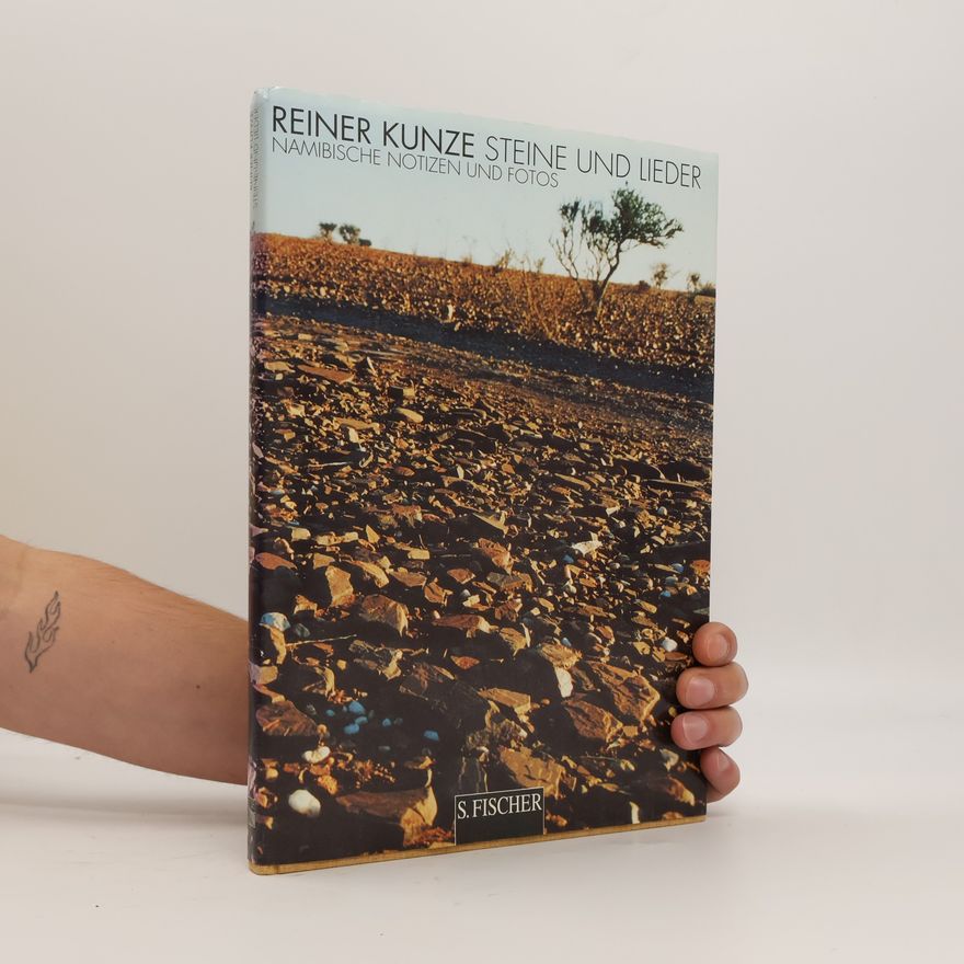 Reiner Kunze Steine und Lieder