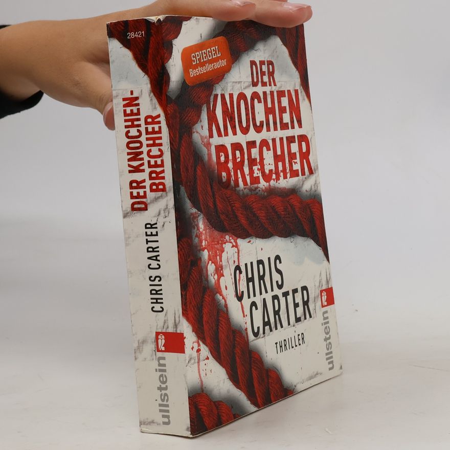 Chris Carter Der Knochenbrecher