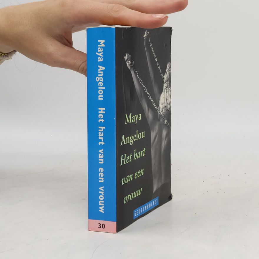 Maya Angelou Het hart van een vrouw