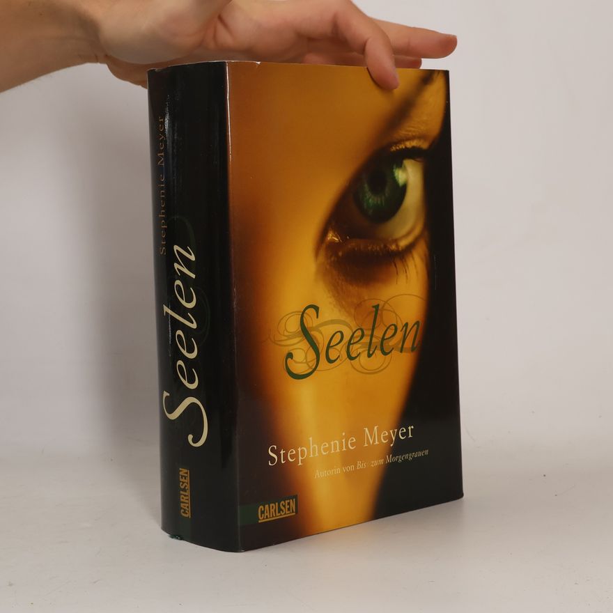 Stephenie Meyer Seelen