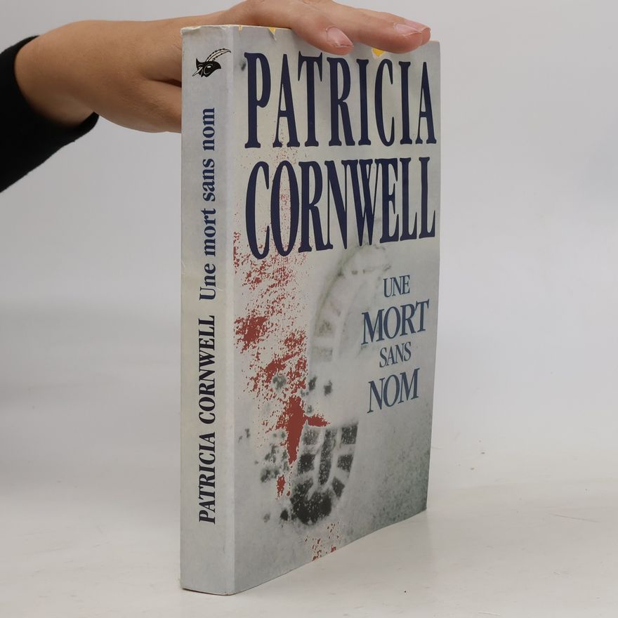 Patricia Cornwell Une Mort Sans Nom